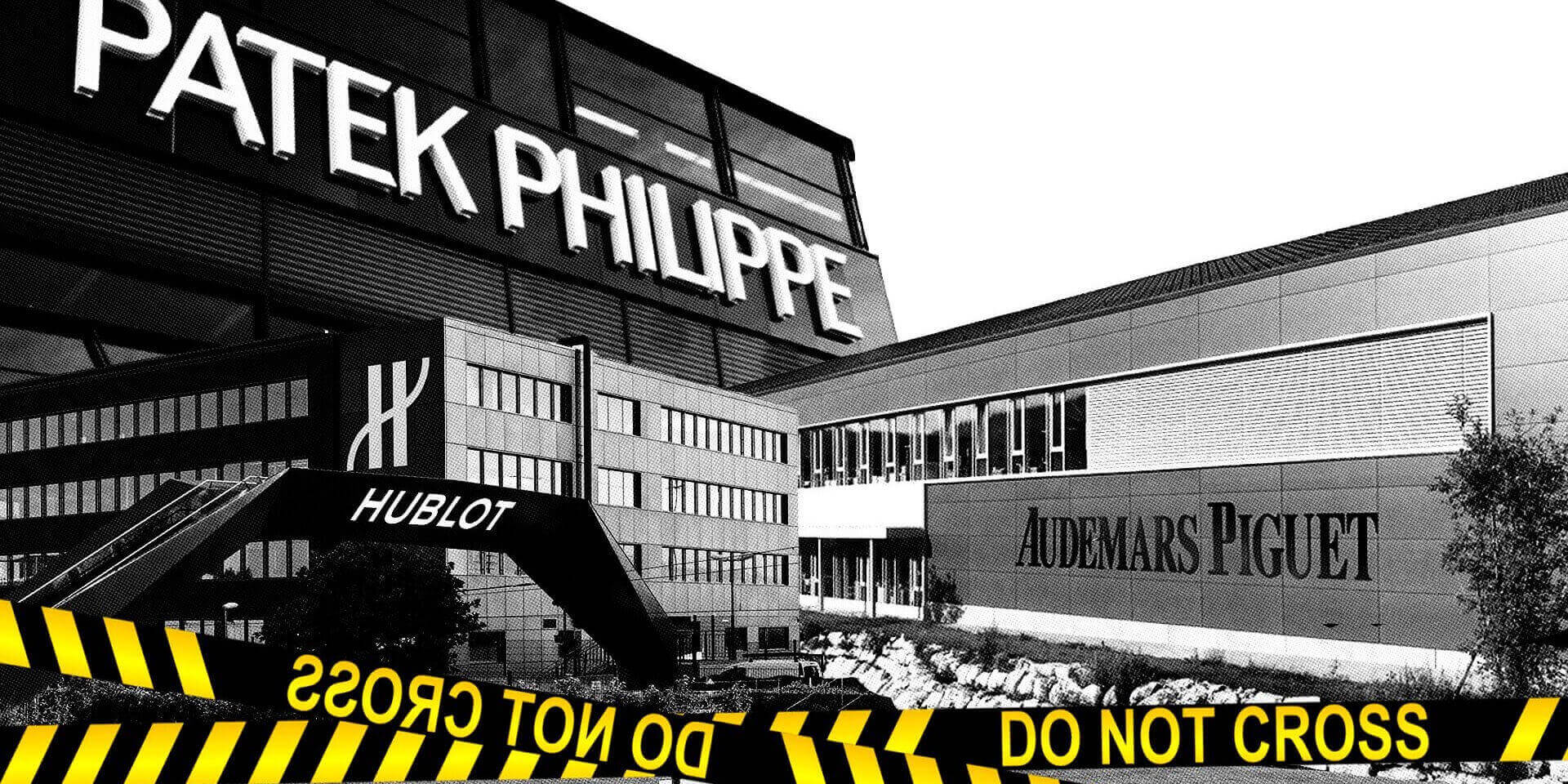 Patek Philippe, Audemars Piguet and Hublot close their plants